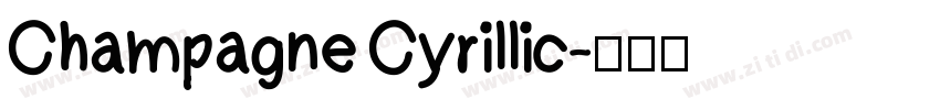 Champagne Cyrillic字体转换